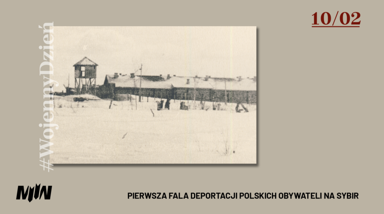 #WojennyDzień - Pierwsza fala deportacji polskich obywateli na Sybir