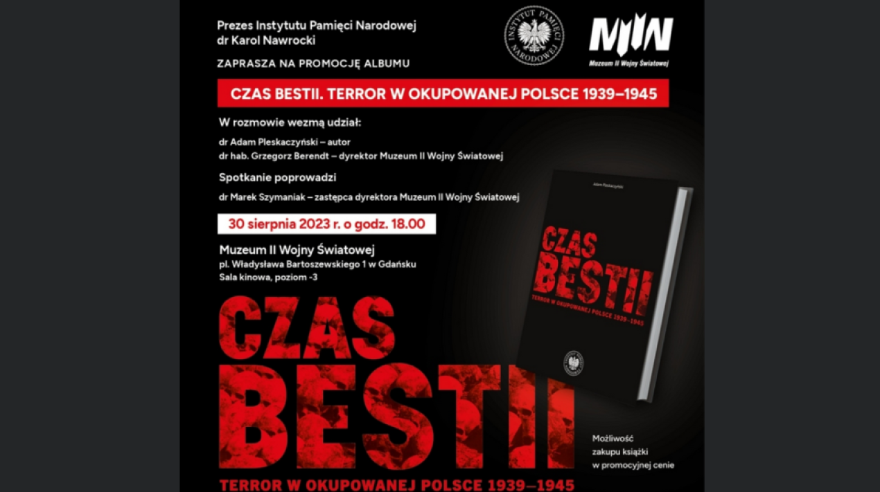 Promocja albumu „Czas bestii. Terror w okupowanej Polsce 1939–1945”
