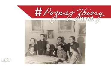 Cykl #PoznajZbioryM2WŚ - rodzinna fotografia przesłana kpt. Pierzchale do obozu jenieckiego