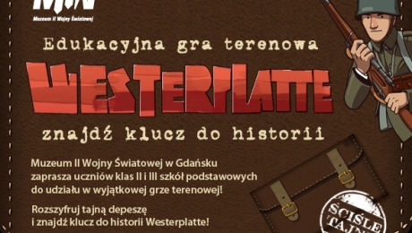Westerplatte - znajdź klucz do historii