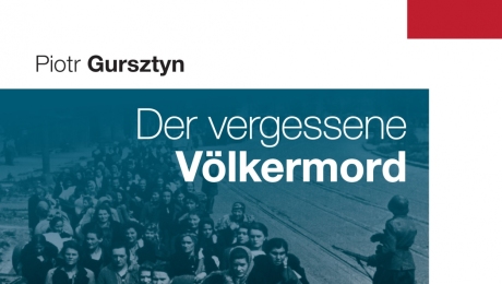 Der vergessene Völkermord. Das Massaker von Wola In Warschau 1944 - niemieckie wydanie książki Piotra Gursztyna o Rzezi Woli
