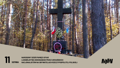 Narodowy Dzień Pamięci Ofiar Ludobójstwa dokonanego przez ukraińskich nacjonalistów na obywatelach Rzeczypospolitej Polskiej
