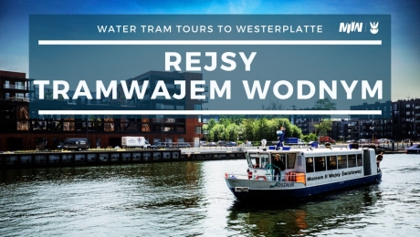  WATER TRAM TOURS TO WESTERPLATTE