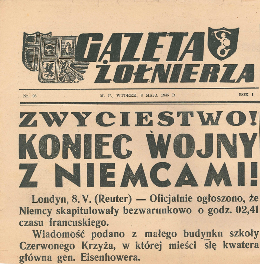 Pierwsza strona „Gazety Żołnierza” z 8 maja 1945 r. – komunikat o zakończeniu II wojny światowej (MIIWŚ)