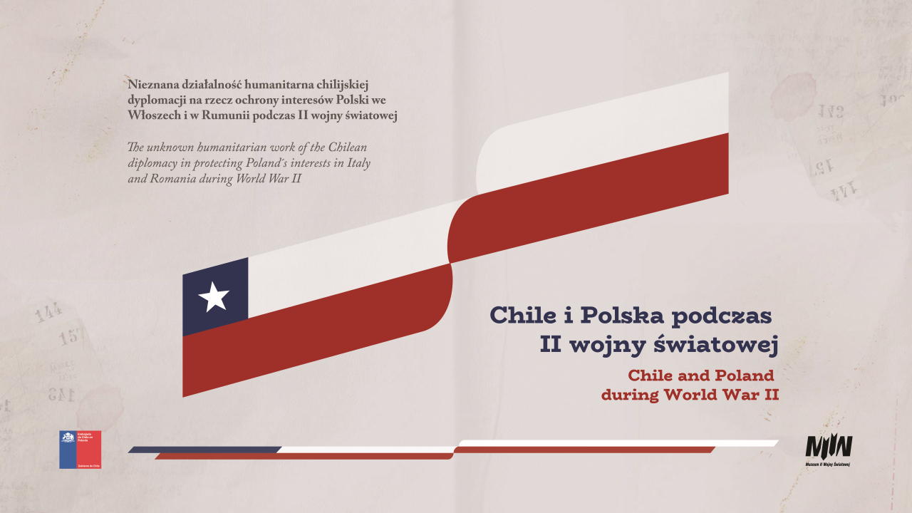 7 de diciembre de 2023 A las 13.30 horas se inaugura la exposición “Chile y Polonia durante la Segunda Guerra Mundial”.