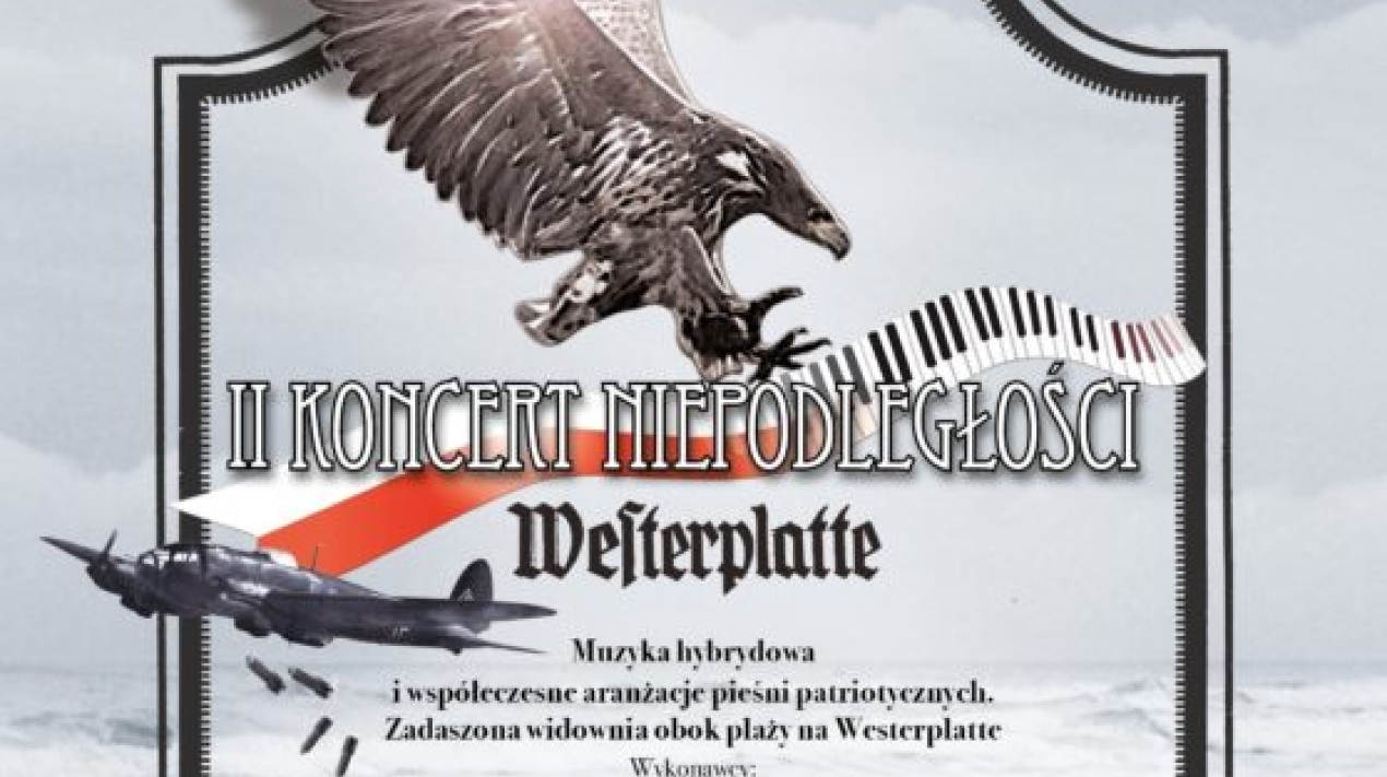 II Koncert Niepodległości „Westerplatte”