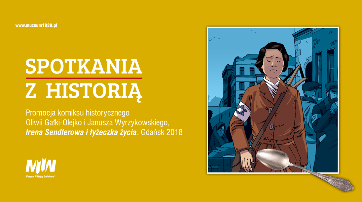 Promocja komiksu | Irena Sendlerowa i łyżeczka życia
