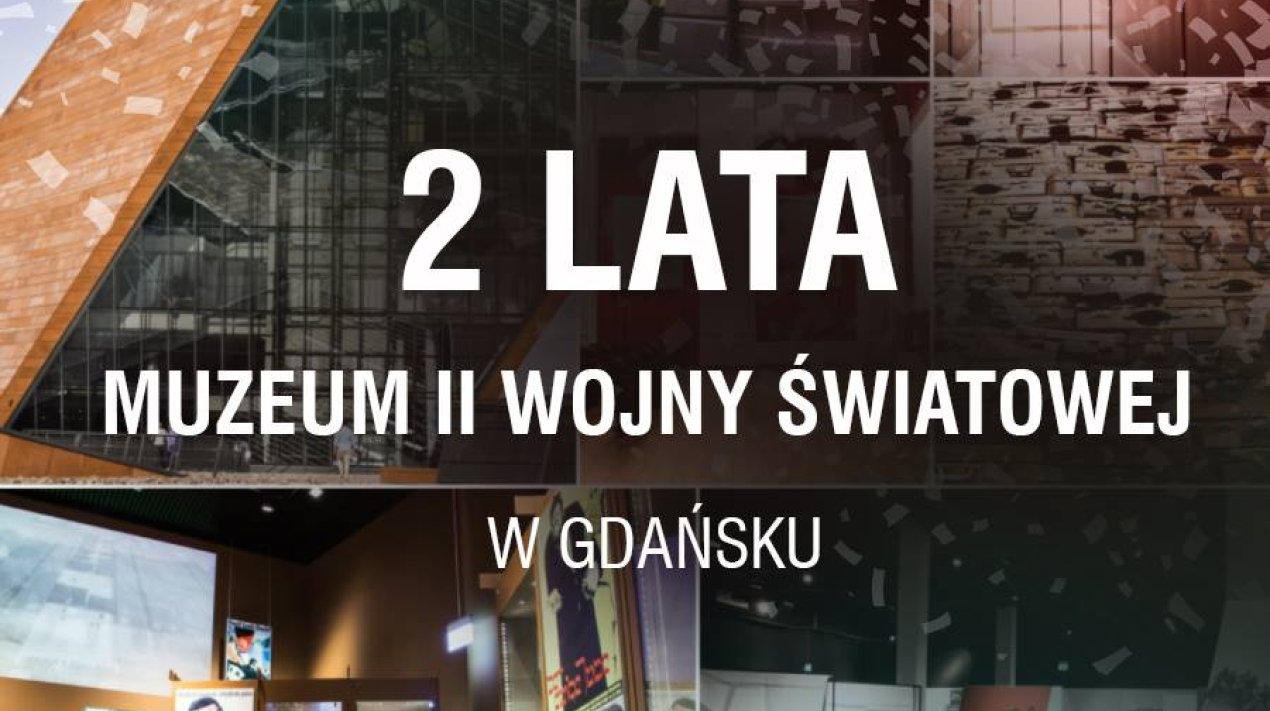 2. Urodziny Muzeum II Wojny Światowej w Gdańsku 