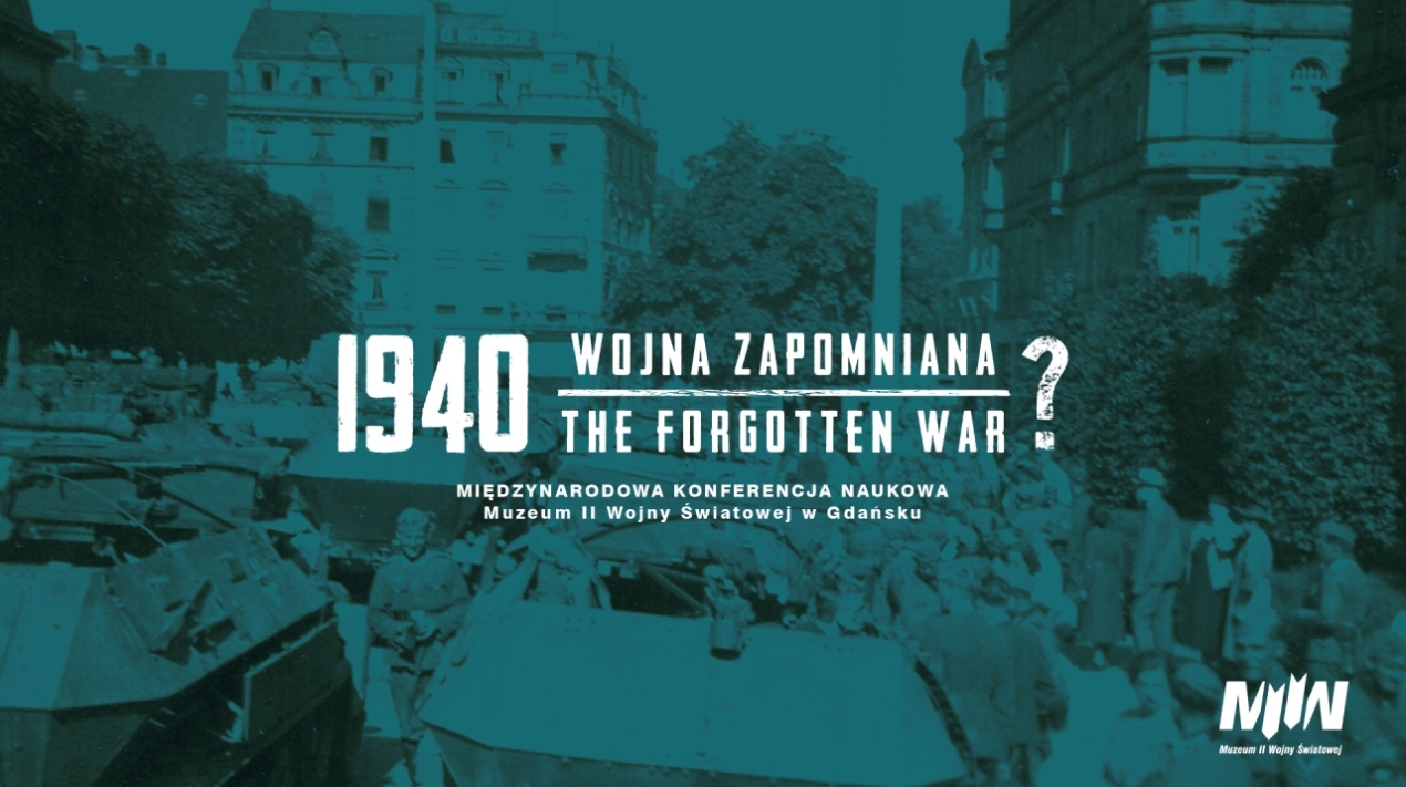 Konferencja 1940 – wojna zapomniana? ZMIANA TERMINU