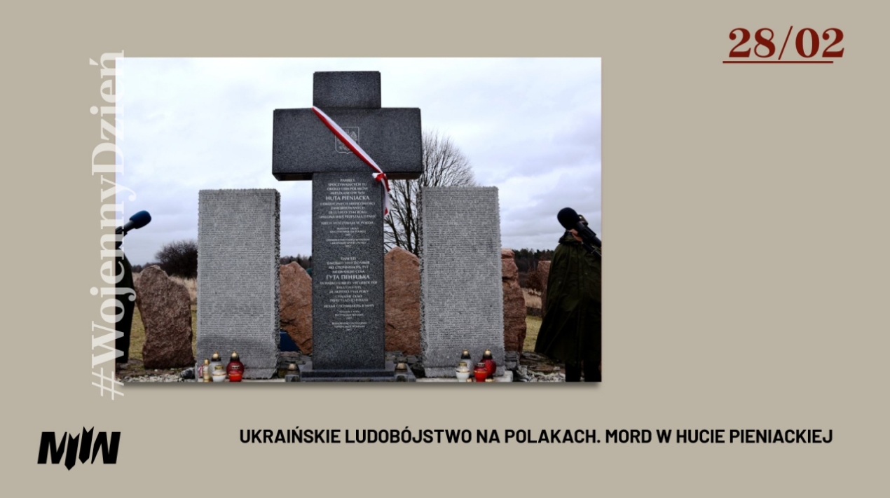 #WojennyDzień - Ukraińskie ludobójstwo na Polakach. Mord w Hucie Pieniackiej