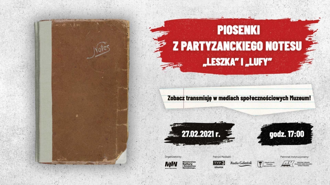 Piosenki z partyzanckiego notesu „Leszka” i „Lufy”