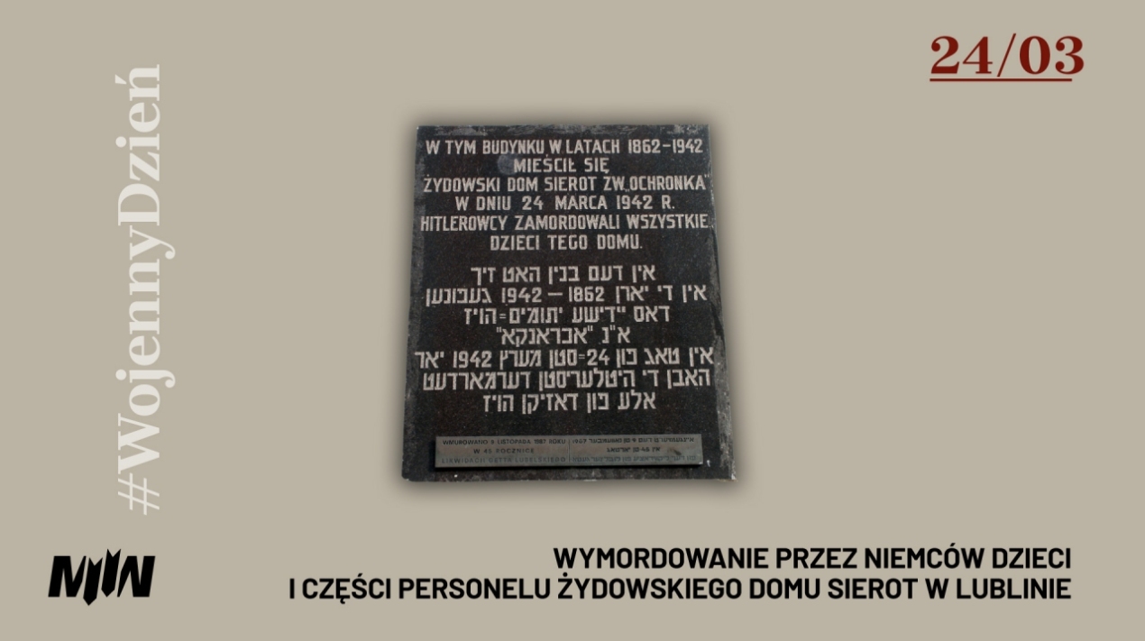 #WojennyDzień - Wymordowanie przez Niemców dzieci i części personelu Żydowskiego Domu Sierot w Lublinie