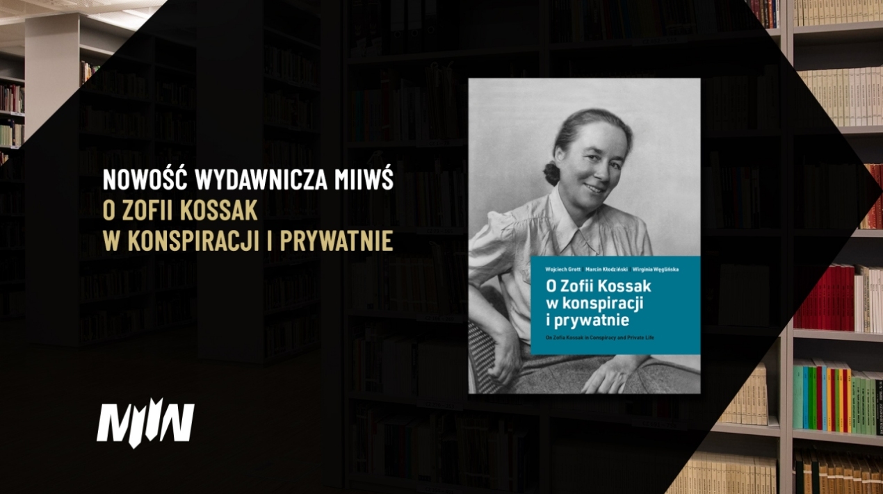 #PublikacjeM2WŚ - album "O Zofii Kossak w konspiracji i prywatnie"