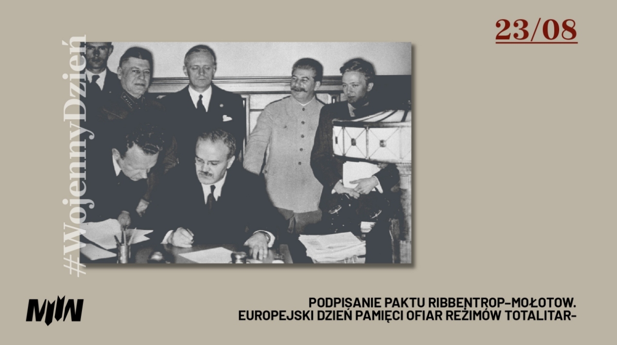 Podpisanie paktu Ribbentrop–Mołotow. Europejski Dzień Pamięci Ofiar Reżimów Totalitarnych