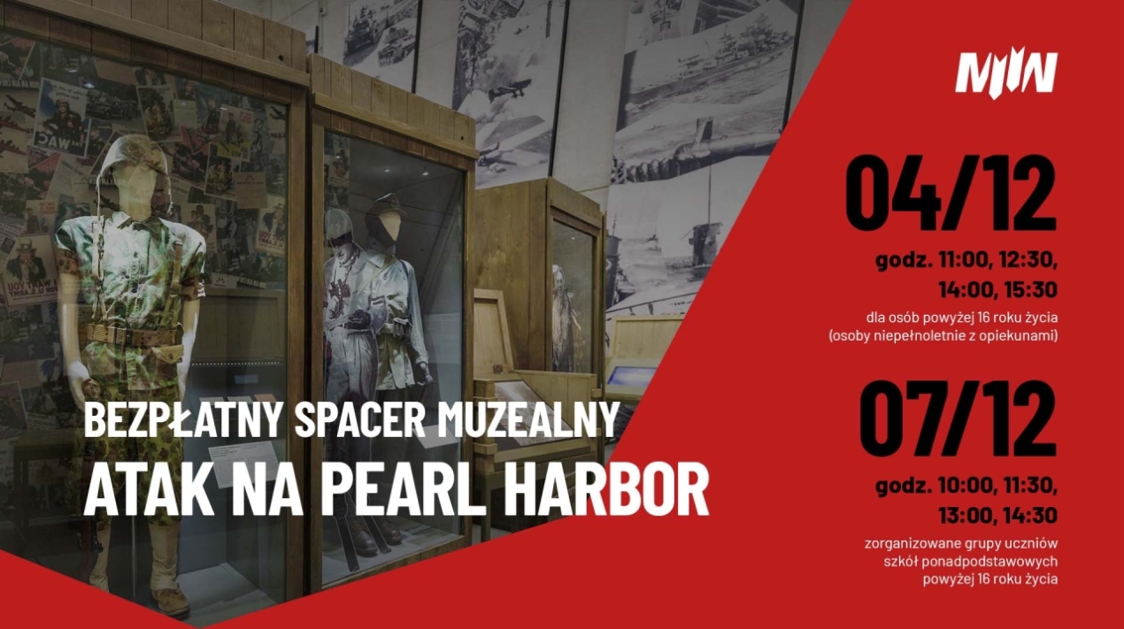 Spacery muzealne - Japoński atak na Pearl Harbor. II wojna światowa na Pacyfiku