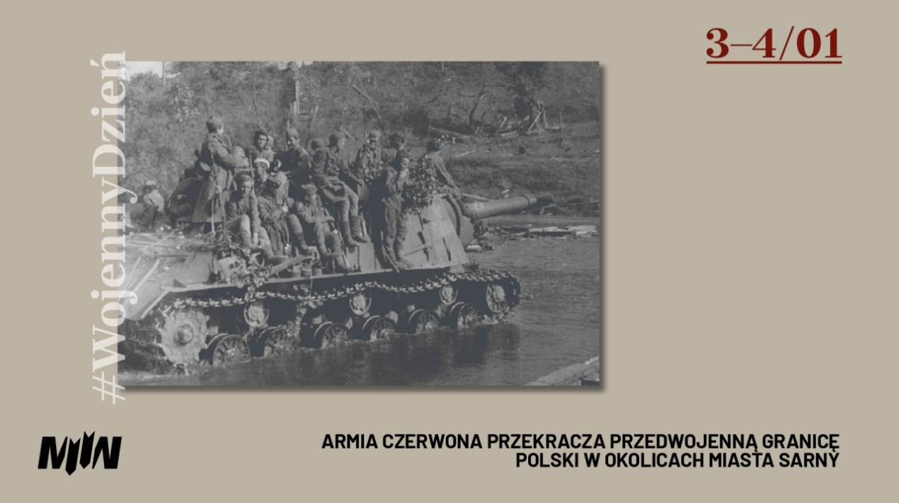 #WojennyDzień - Armia Czerwona przekracza przedwojenną granicę Polski w okolicach miasta Sarny 