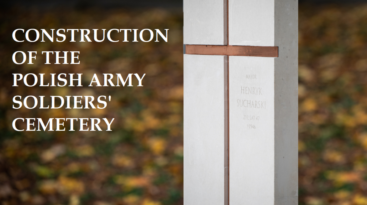 Construction of the Polish Army Soldiers' Cemetery