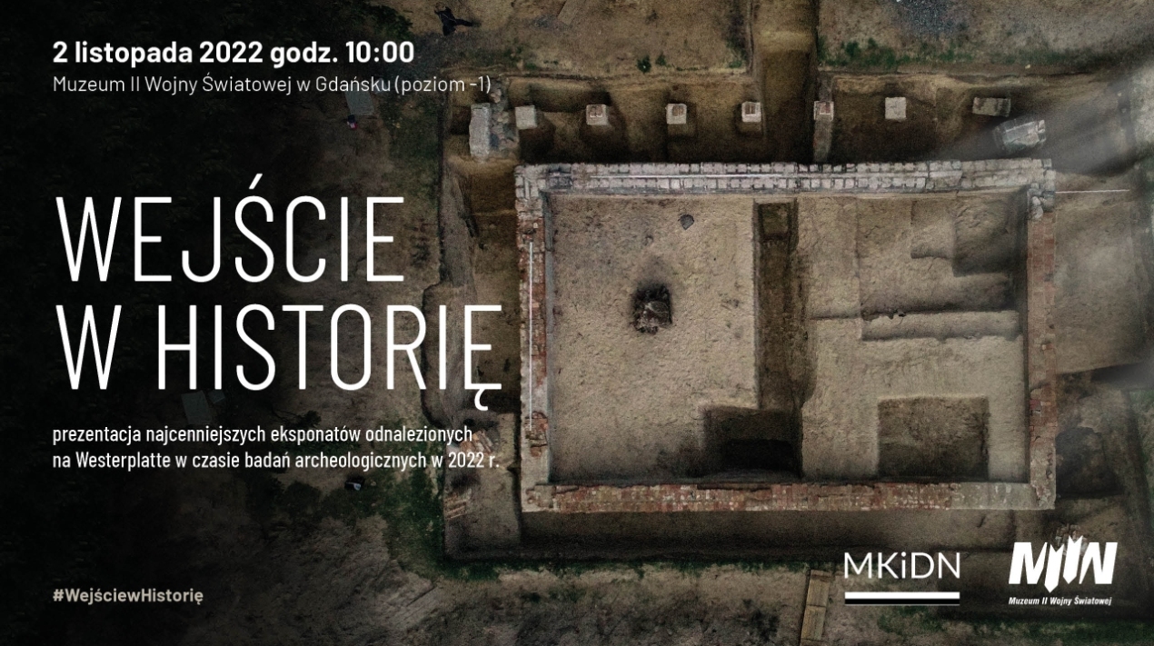 "Wejście w historię" - prezentacja najcenniejszych eksponatów odnalezionych na Westerplatte w czasie badań archeologicznych w 2022 r.