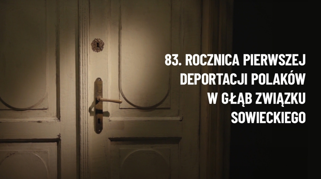 83. Rocznica pierwszej deportacji Polaków w głąb Związku Sowieckiego - filmy dokumentalne