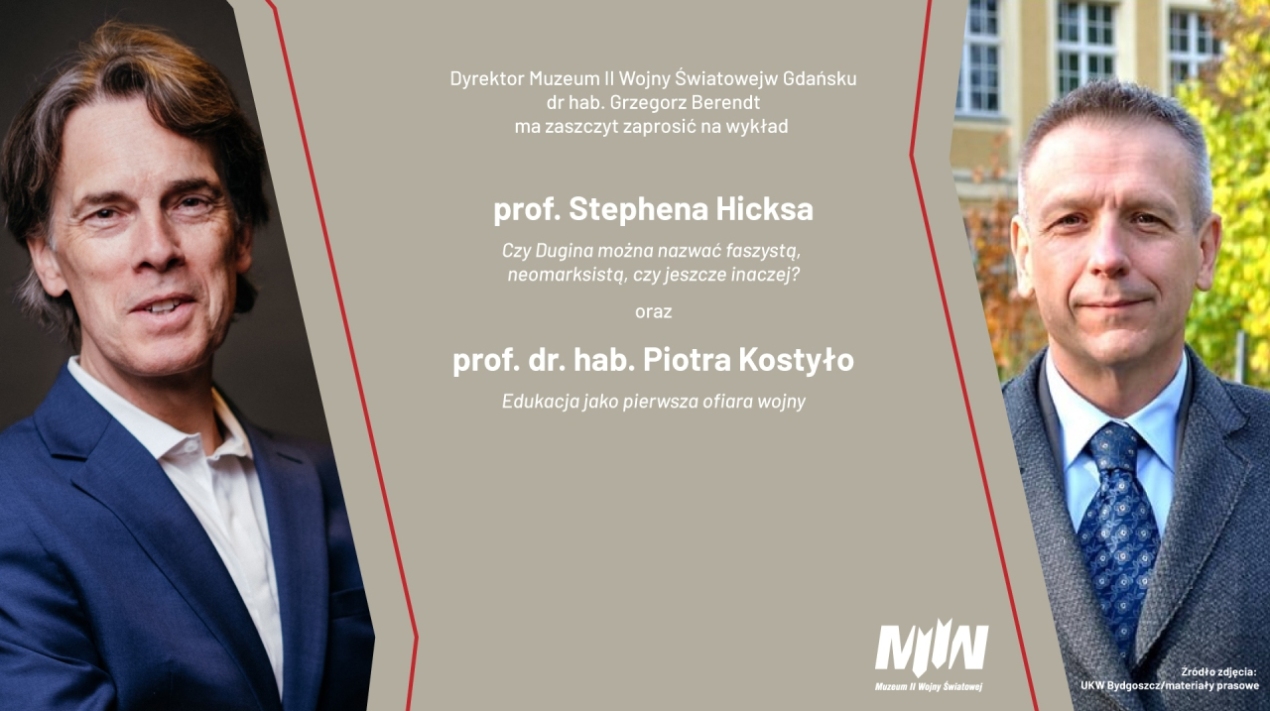 Wykłady prof. Stephena Hicksa oraz prof. Piotra Kostyło
