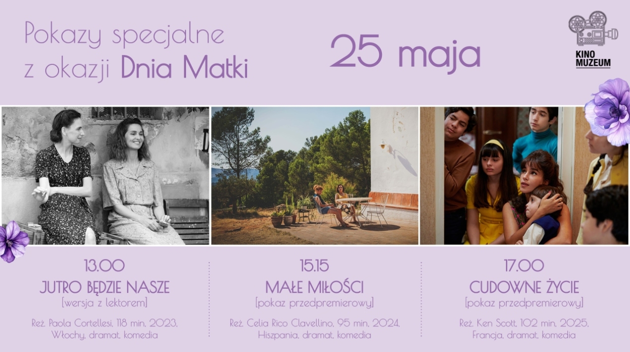 Pokazy specjalne z okazji Dnia Matki: "Cudowne życie", "Małe miłości", "Jutro będzie nasze"