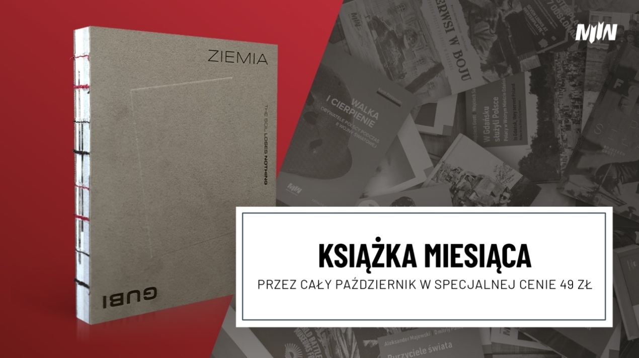 Książka października - katalog wystawy „Ziemia nie gubi. Jeńcy cywilni na Westerplatte (1939–1941)”