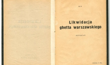 The booklet titled: "Liquidation of the Warsaw Ghetto. Reportage".