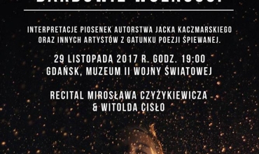 Finał konkursu wokalnego "Bardowie wolności" i koncert Mirosława Czyżykiewicza