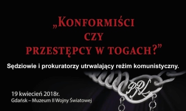 Konferencja | Konformiści czy przestępcy w togach?