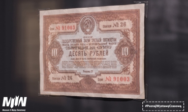 #PoznajWystawęCzasową – obligacje sowieckie, opresyjna polityka finansowa państwa sowieckiego