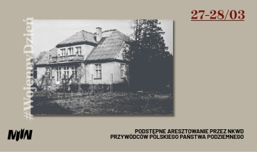 Aresztowanie przywódców Polskiego Państwa Podziemnego