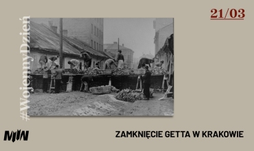 #WojennyDzień - Zamknięcie getta w Krakowie