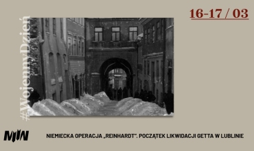 #WojennyDzień - Początek likwidacji getta w Lublinie