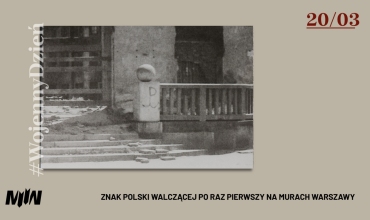 #WojennyDzień - Pierwszy Znak Polski Walczącej na murach Warszawy