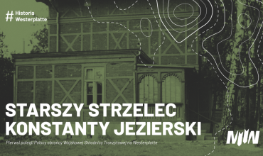 #WesterplatteHistory - Senior Rifleman Konstanty Jezierski