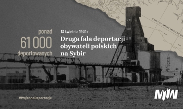 #WojenneDeportacje - Deportacja polskich obywateli z 13 kwietnia 1940 r.