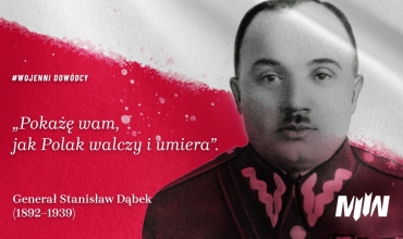 #WojenniDowódcy - Generał Stanisław Dąbek