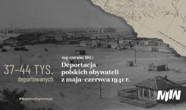 #WojenneDeportacje - Deportacja polskich obywateli z maja–czerwca 1941 r.