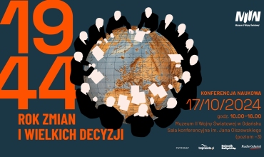 Międzynarodowa konferencja naukowa 1944: rok zmian i wielkich decyzji