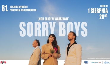 Koncert zespołu Sorry Boys w 81. rocznicę wybuchu Powstania Warszawskiego