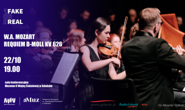 „FAKE FOR REAL”- W.A. MOZART – REQUIEM D-MOLL KV 626