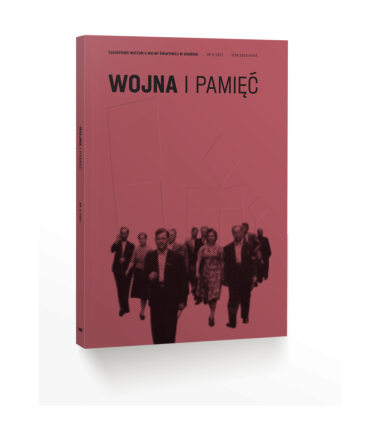 „Wojna i Pamięć. Czasopismo Muzeum II Wojny Światowej w Gdańsku” 2021, nr 3