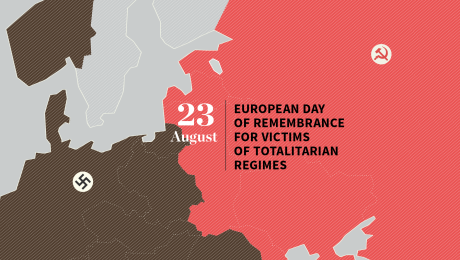 European Day of Remembrance of the Victims of Totalitarian Regimes. Remember. 23 AUGUST 