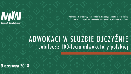 Wystawa „Adwokaci w służbie Ojczyźnie”