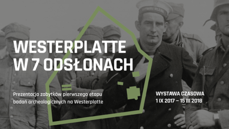 Wystawa czasowa „Westerplatte w 7 odsłonach”