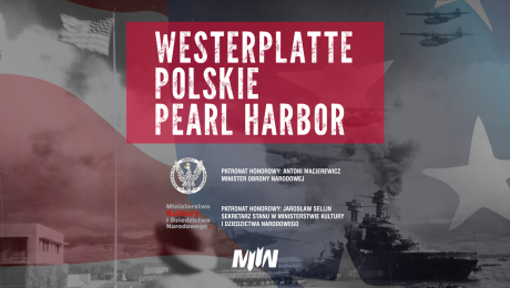 Westerplatte - polskie Pearl Harbor
