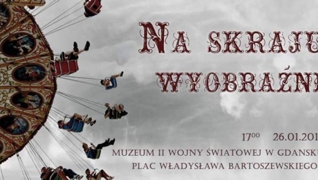  Spektakl charytatywny "Na Skraju Wyobraźni". Wystąpi grupa teatralna "Śliwka w Kompot"