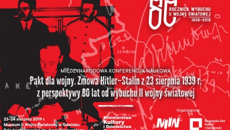 Pakt dla Wojny – konferencja w Gdańsku w rocznicę podpisania paktu Ribbentrop-Mołotow