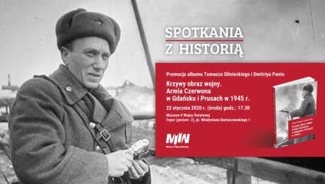Promocja albumu "Krzywy obraz wojny. Armia Czerwona w Gdańsku i Prusach w 1945 r."