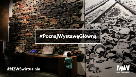 Nowy cykl #PoznajWystawęGłówną | #M2WSwirtualnie